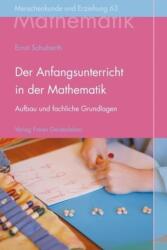 Der Anfangsunterricht in der Mathematik (ISBN: 9783772525636)
