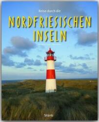 Reise durch die Nordfriesischen Inseln (ISBN: 9783800341924)