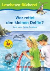 Wer rettet den kleinen Delfin? , Schulausgabe (ISBN: 9783867602112)
