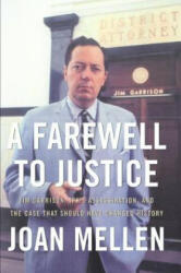 Farewell to Justice - Joan Mellen (ISBN: 9781597970488)