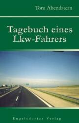 Tagebuch eines Lkw-Fahrers (ISBN: 9783869017693)