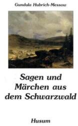 Sagen und Märchen aus dem Schwarzwald (ISBN: 9783880425125)