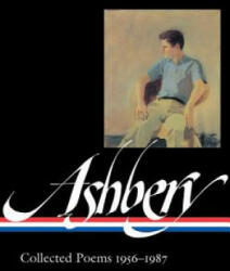 John Ashbery: Collected Poems 1956-1987 (ISBN: 9781598530285)