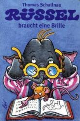 Rüssel braucht eine Brille (ISBN: 9783896032027)