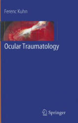 Ocular Traumatology - Ferenc Kuhn (2010)