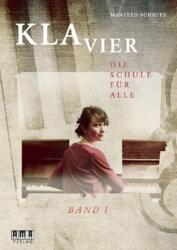 Klavier. Bd. 1 - Manfred Schmitz (ISBN: 9783899221442)