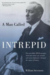 Man Called Intrepid - William Stevenson (ISBN: 9781599211701)