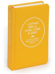 Living Well One Line a Day (2013)