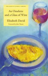 Omelette and a Glass of Wine (ISBN: 9781599218601)