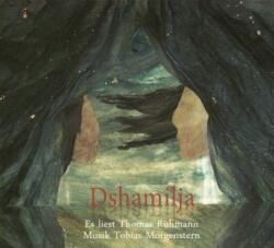 Dshamilja, 1 Audio-CD (ISBN: 9783944058290)
