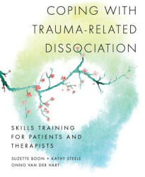 Coping with Trauma-Related Dissociation - Suzette Boon (2011)
