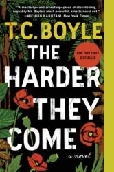 The Harder They Come (ISBN: 9780062349385)