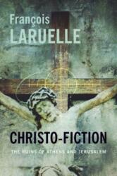 Christo-Fiction (ISBN: 9780231167253)