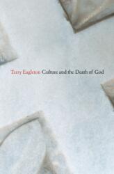 Culture and the Death of God (ISBN: 9780300212334)