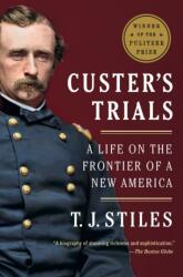 Custer's Trials (ISBN: 9780307475947)