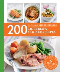 200 More Slow Cooker Recipes (ISBN: 9780600633334)