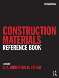 Construction Materials Reference Book (ISBN: 9780750663762)
