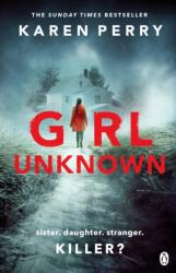Girl Unknown (ISBN: 9781405920308)