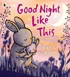Good Night Like This (ISBN: 9781406365887)