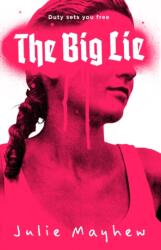 Big Lie (ISBN: 9781471404702)