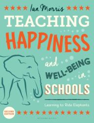 Teaching Happiness and Well-Being in Schools (ISBN: 9781472917317)