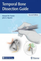 Temporal Bone Dissection Guide - Howard W. Francis, John K. Niparko (ISBN: 9781626231139)