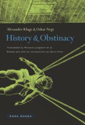 History and Obstinacy (ISBN: 9781935408468)