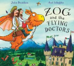 Zog and the Flying Doctors (ISBN: 9781407164953)