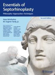 Essentials of Septorhinoplasty (ISBN: 9783131319128)