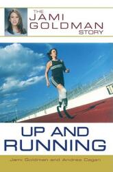 Up and Running: The Jami Goldman Story (2002)
