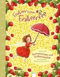 Erdbeerinchen Erdbeerfee. Sonnenschein und Erdbeerzauber (ISBN: 9783401710075)