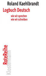 Logbuch Deutsch (ISBN: 9783465042556)