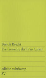 Die Gewehre der Frau Carrar (ISBN: 9783518102190)