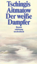 Der weiße Dampfer (ISBN: 9783518389188)