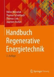 Handbuch Regenerative Energietechnik (ISBN: 9783662530726)