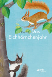 Das Eichhörnchenjahr (ISBN: 9783715207254)