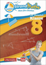 StrandMathe Übungsheft Klasse 8 - Christian Hotop, Conrad Zimmermann, Vincent Flasbart, Christian Hotop (ISBN: 9783946641087)