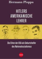 Hitlers amerikanische Lehrer (ISBN: 9783981270334)