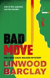 Bad Move (ISBN: 9780752883137)