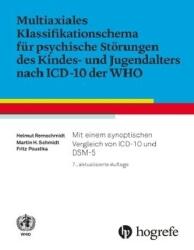 Multiaxiales Klassifikationsschema für psychische Störungen des Kindes- und Jugendalters nach ICD-10 der WHO (ISBN: 9783456857596)