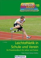 Leichtathletik in Schule und Verein (ISBN: 9783778025529)