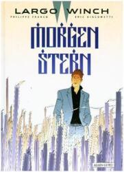 Largo Winch - Morgenstern (ISBN: 9783946337492)