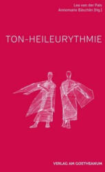 Ton-Heileurythmie (ISBN: 9783723515877)