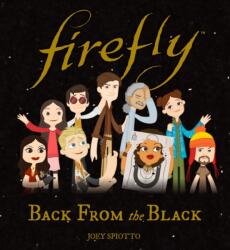 Firefly: Back From the Black (ISBN: 9781785653759)