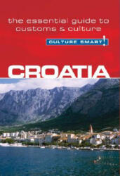 Croatia - Culture Smart! - Irina Ban (ISBN: 9781857334593)