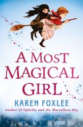 A Most Magical Girl (ISBN: 9781848125759)