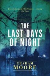 The Last Days of Night (ISBN: 9781471156687)