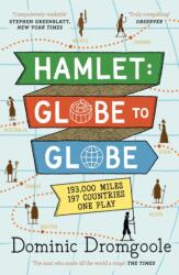 Hamlet: Globe to Globe (ISBN: 9781782116929)