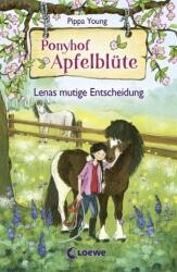 Ponyhof Apfelblüte - Lenas mutige Entscheidung (ISBN: 9783785586792)