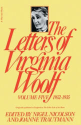Letters of Virginia Woolf 1932-1935 - Nigel Nicolson, Nigel Nicolson, Joanne Trautmann (1982)